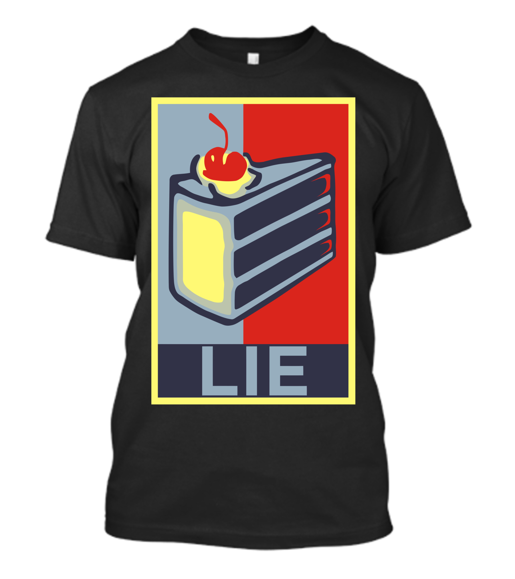 Lie Cake Pop T-Shirt