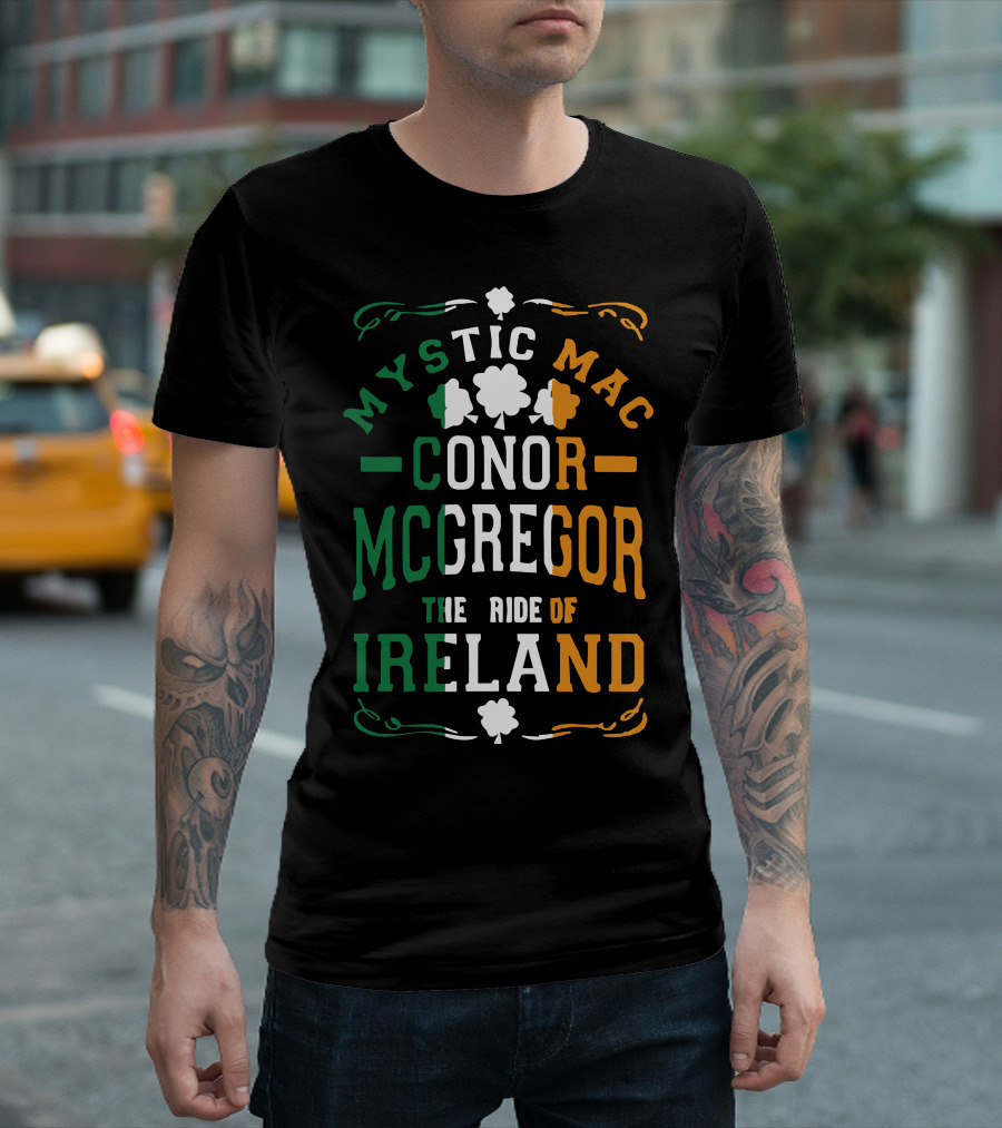 Mystic Mac Conor McGregor The Pride of Ireland T-Shirt
