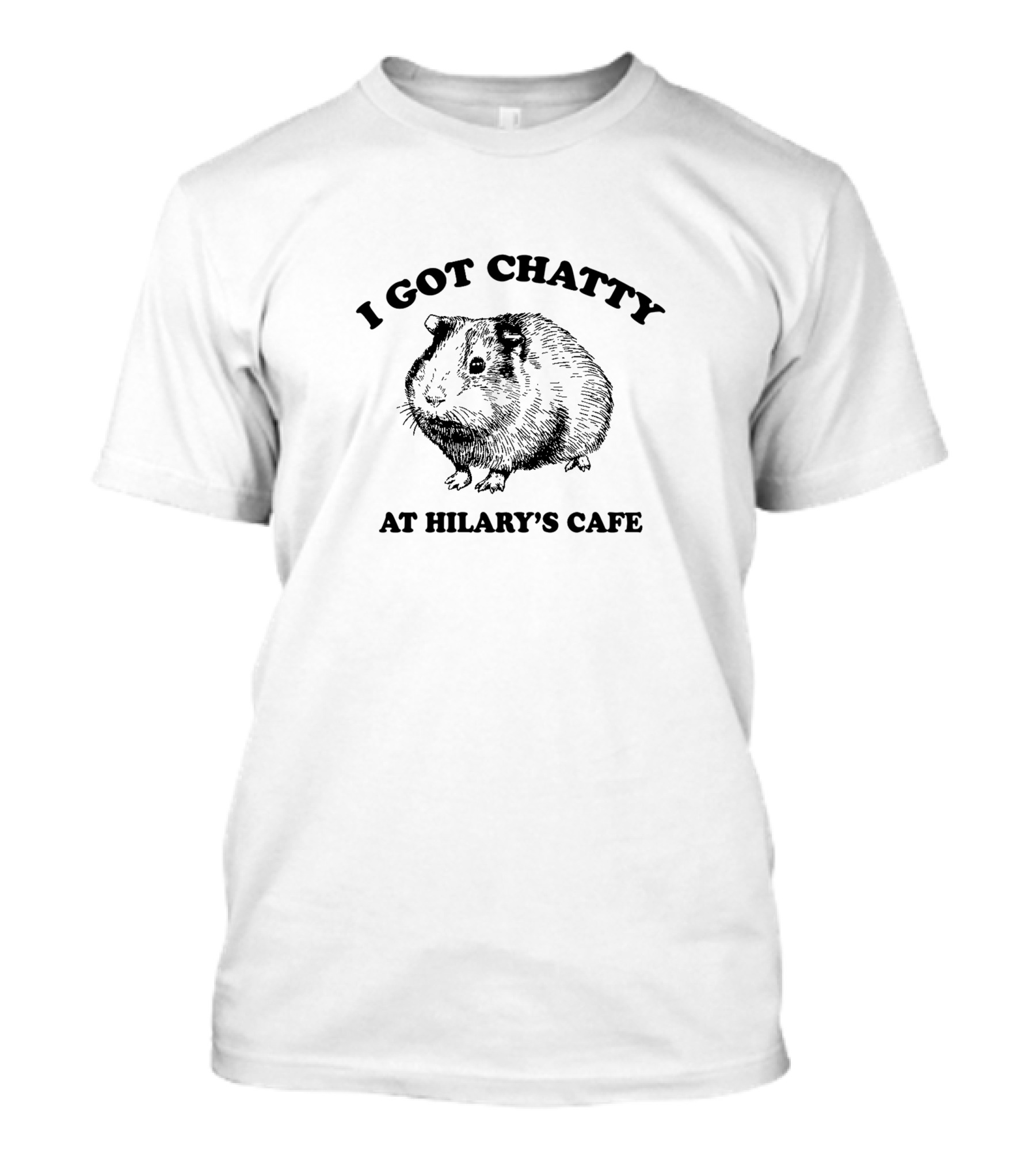 I Got Chatty At Hilary's Cafe Fleabag T-Shirt
