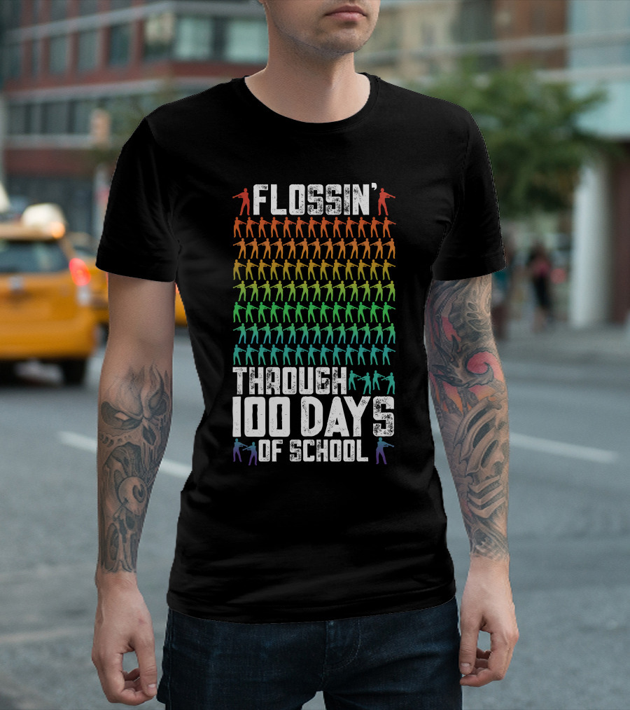 Flossin' Through 100 Days of School Colorful Dance T-Shirt