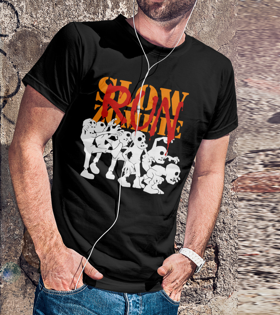 SLOW ZOMBIE RUN T-Shirt