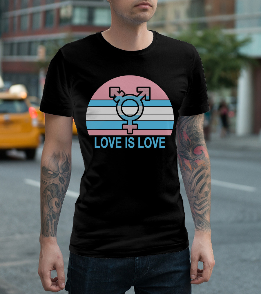 Transgender Pride Love Is Love T-Shirt