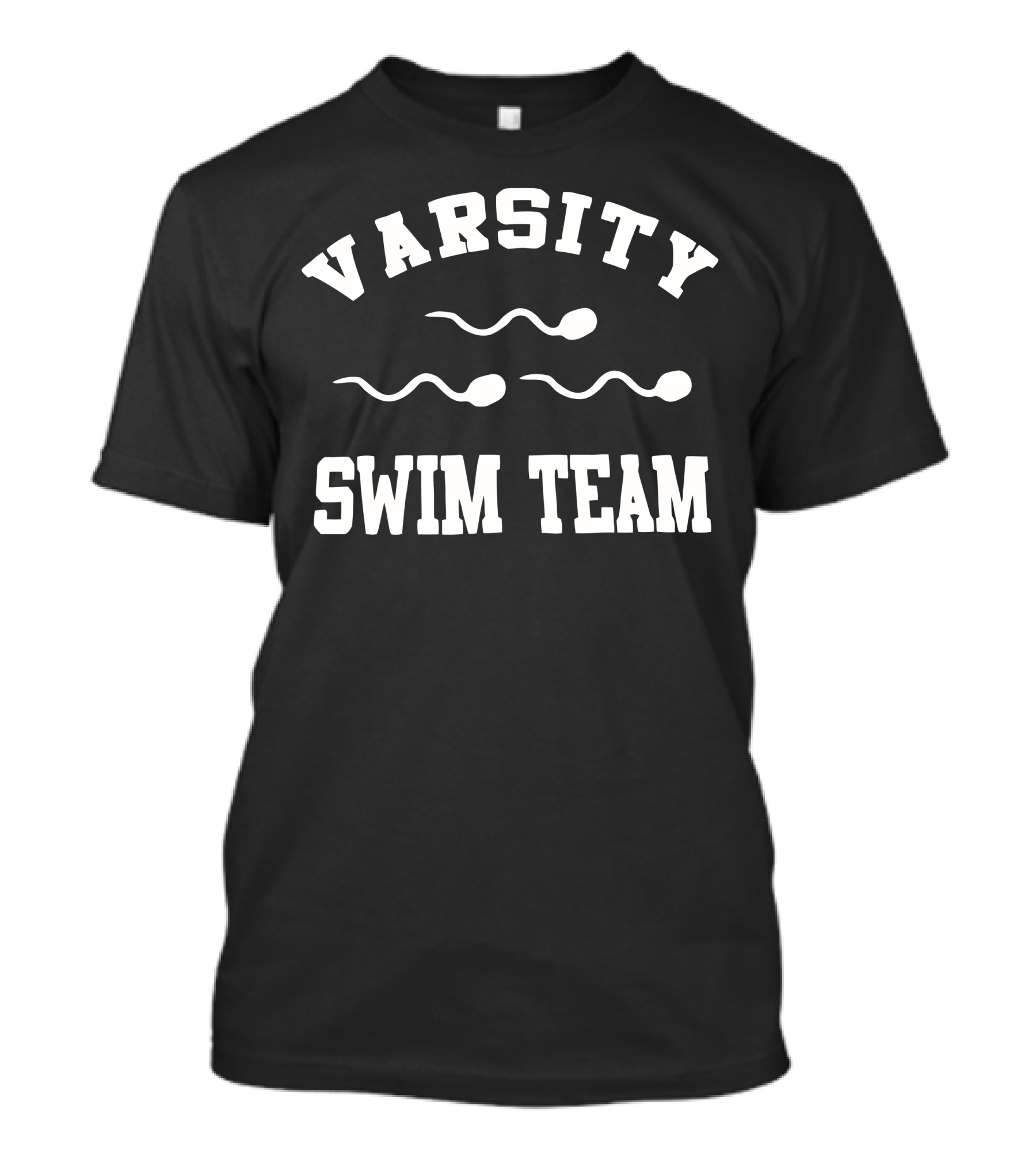 Varsity Swim Team Sperm Humor T-Shirt
