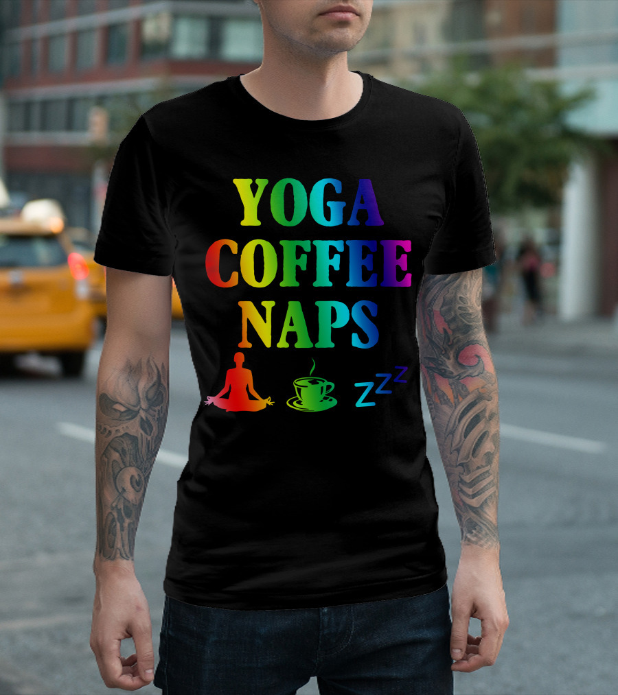 Yoga Coffee Naps Colorful Meditation Zzz T-Shirt