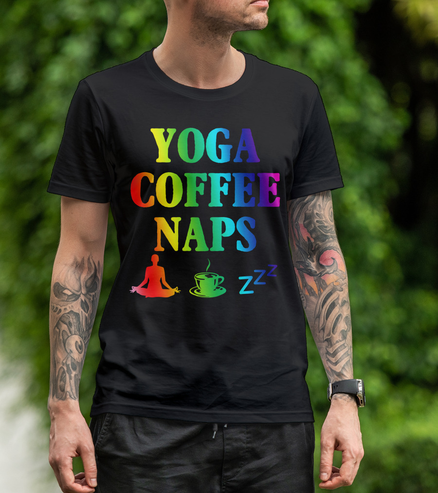Yoga Coffee Naps Colorful Meditation Zzz T-Shirt