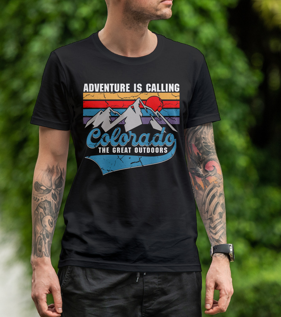 Adventure Is Calling Colorado Mountains Sunset The Great Outdoors T-Shirt
