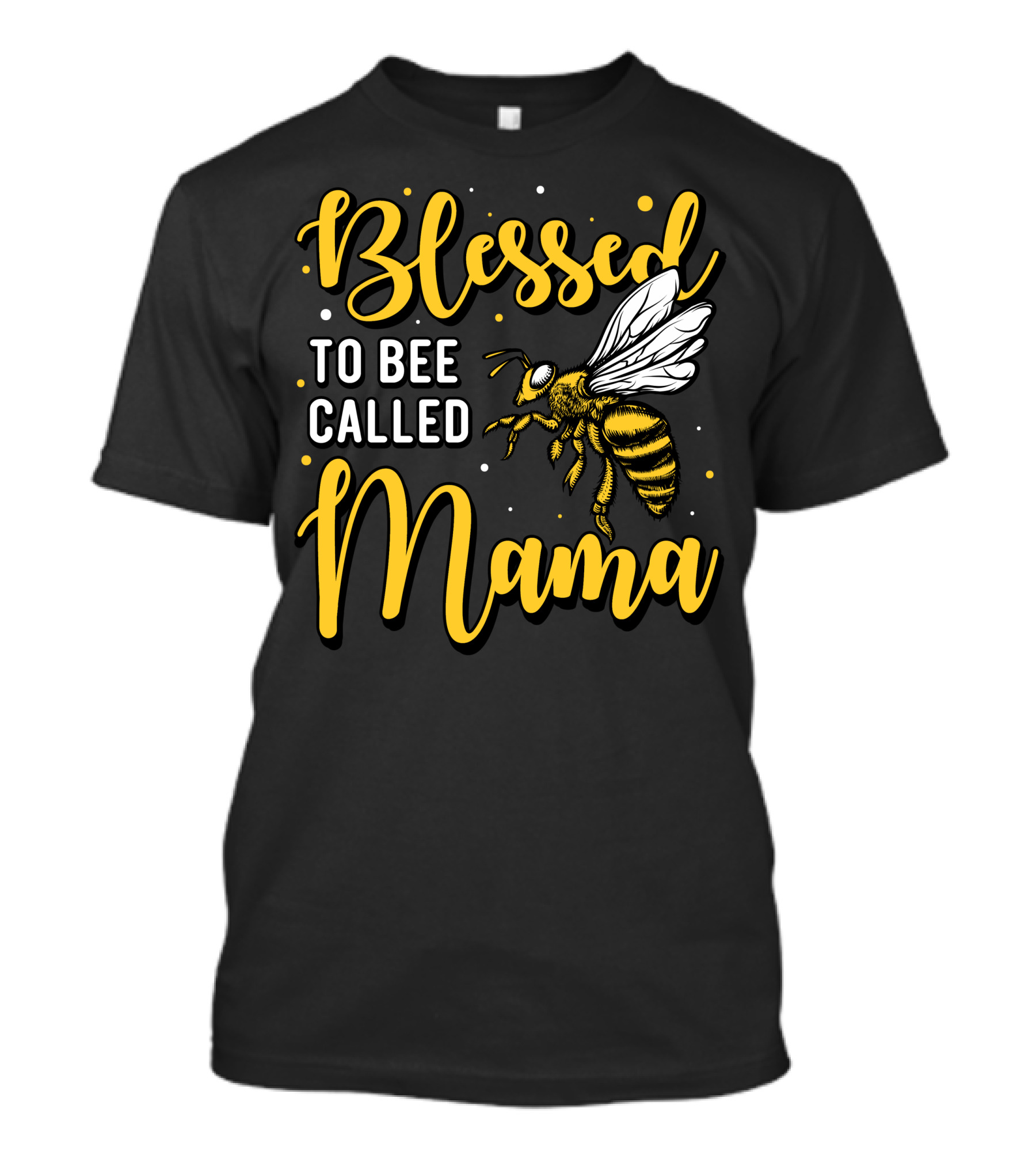 Blessed To Bee Called Mama Bumblebee Typography T-Shirt