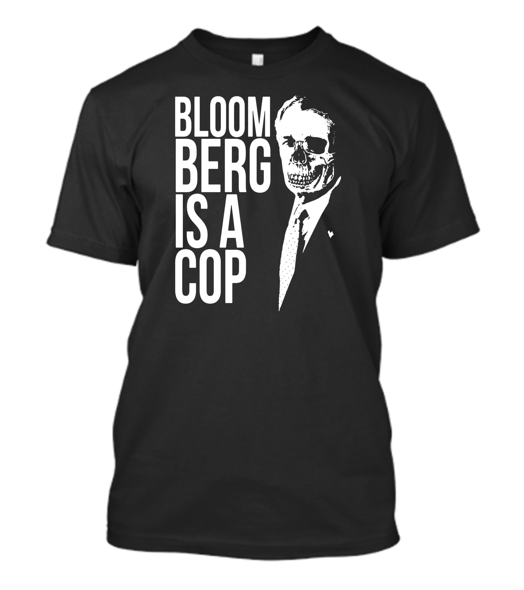BLOOM BERG IS A COP Skull Suit Image T-Shirt