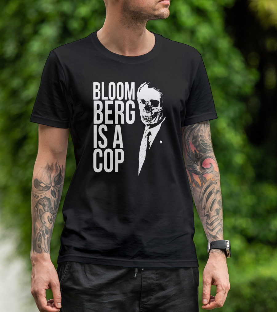 BLOOM BERG IS A COP Skull Suit Image T-Shirt