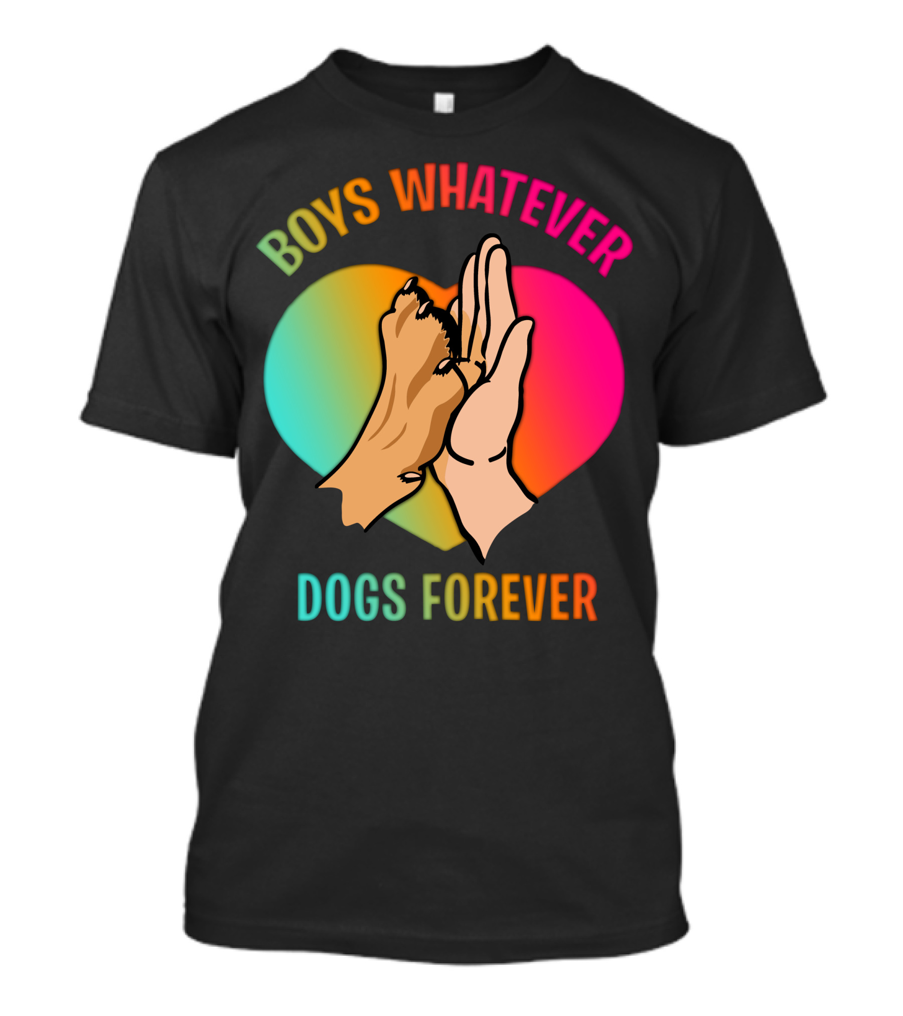 BOYS WHATEVER DOGS FOREVER Rainbow Paw Hand Heart T-Shirt