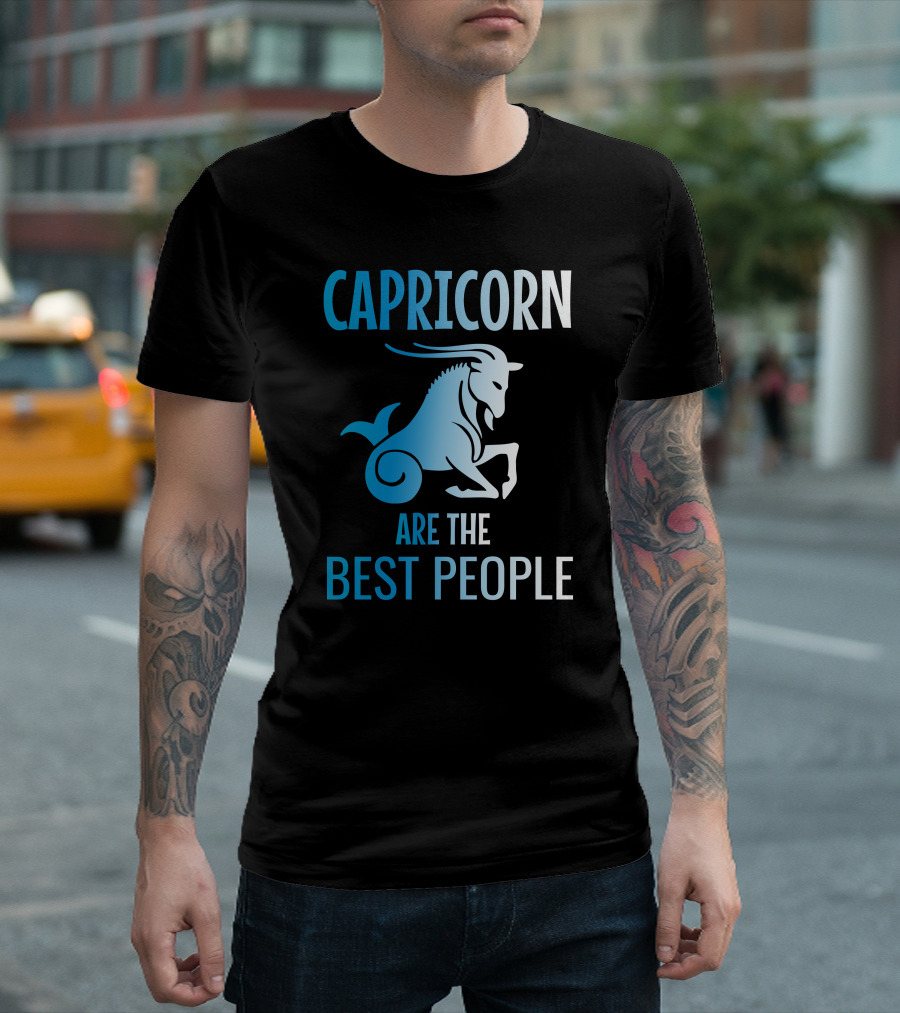 CAPRICORN ARE THE BEST PEOPLE Zodiac Sign Goat T-Shirt