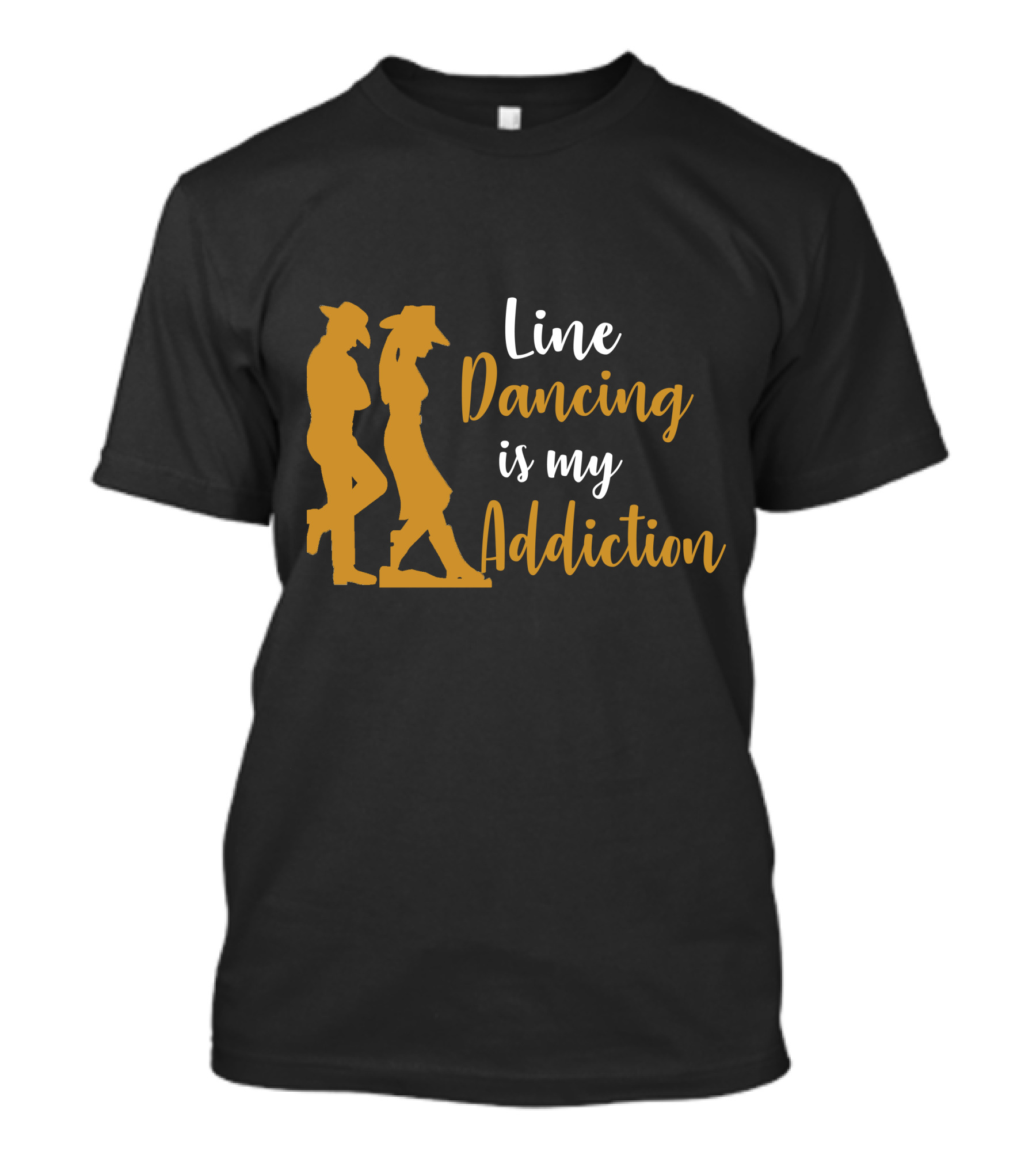 Line Dancing Is My Addiction Cowboy T-Shirt