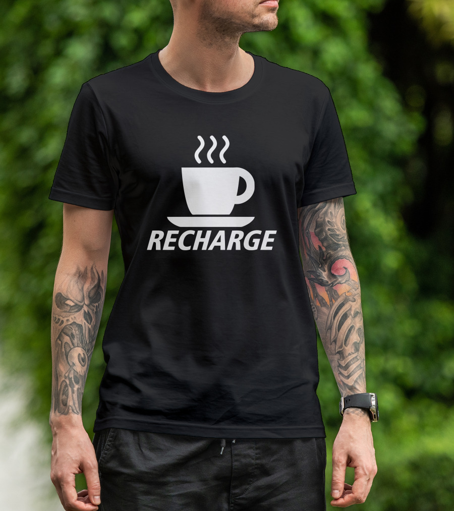 Recharge Coffee Steaming Cup T-Shirt