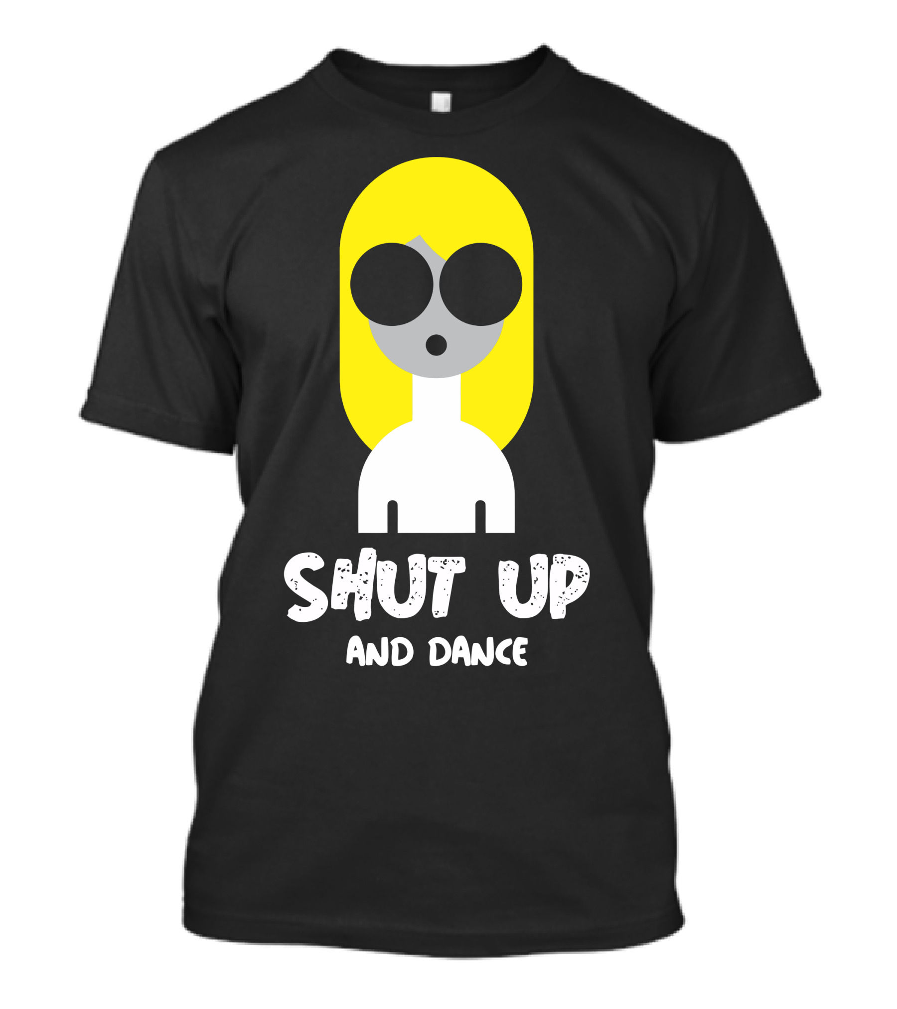 Shut Up And Dance Blonde Figure With Bold Sunglasses T-Shirt