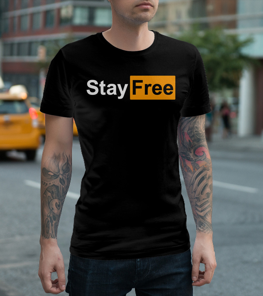 Stay Free Bold Text On Black And Orange Background T-Shirt