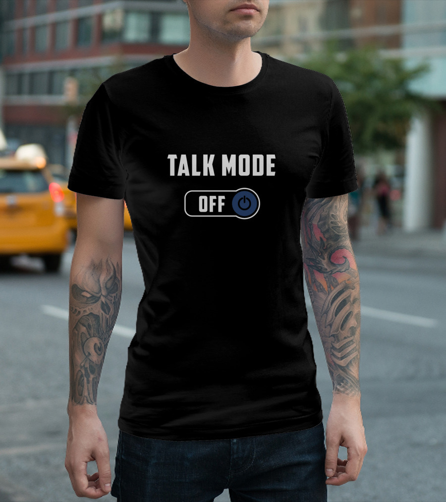 Talk Mode Off Button T-Shirt