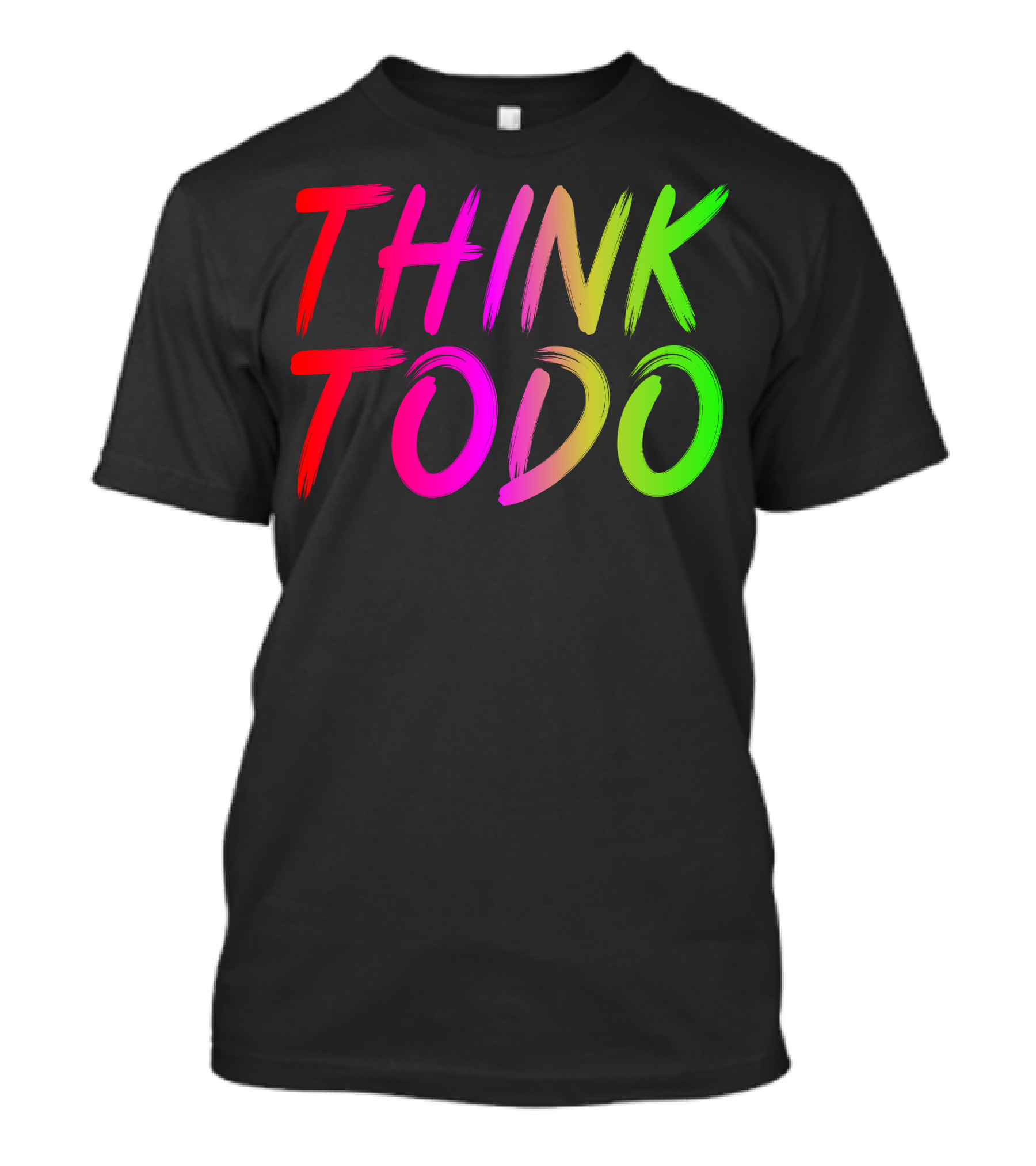 THINK TODO Vibrant Gradient Text T-Shirt