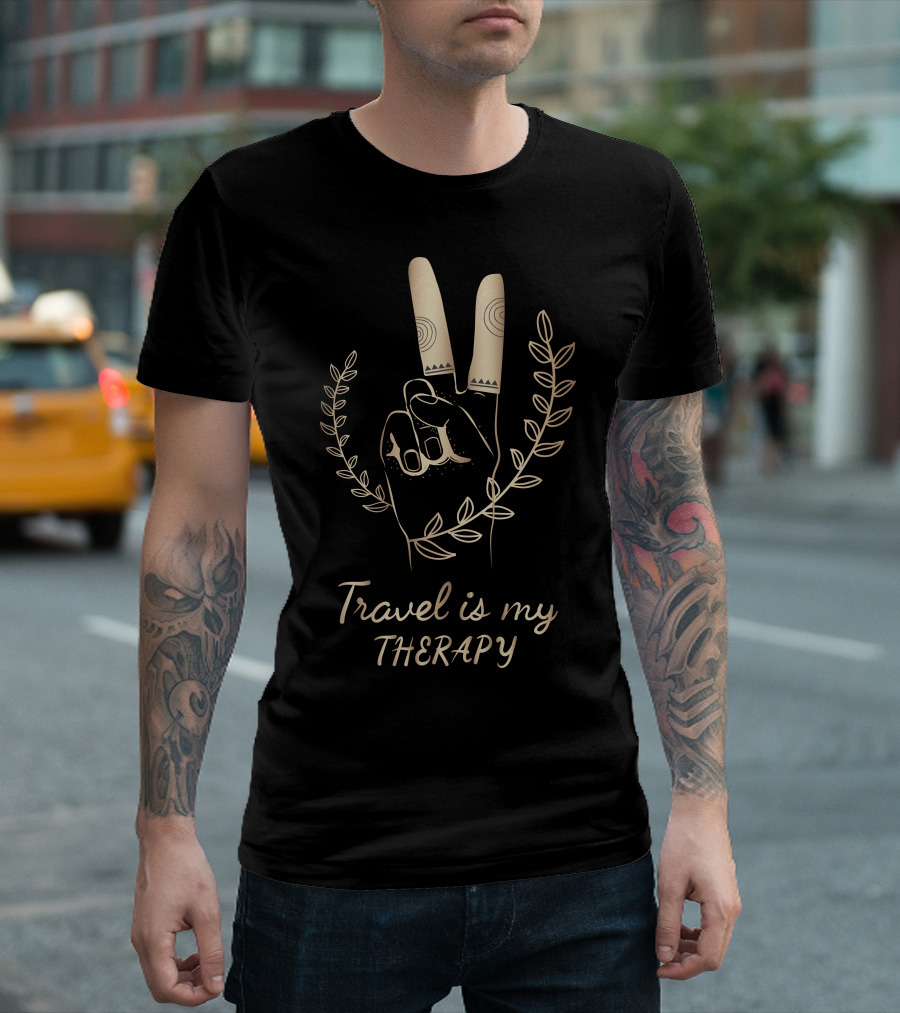 Travel Is My Therapy Peace Hand Sign Laurel Leaves T-Shirt