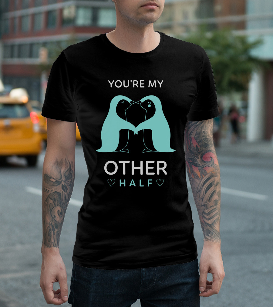 You're My Other Half Penguin Pair with Heart Shapes T-Shirt