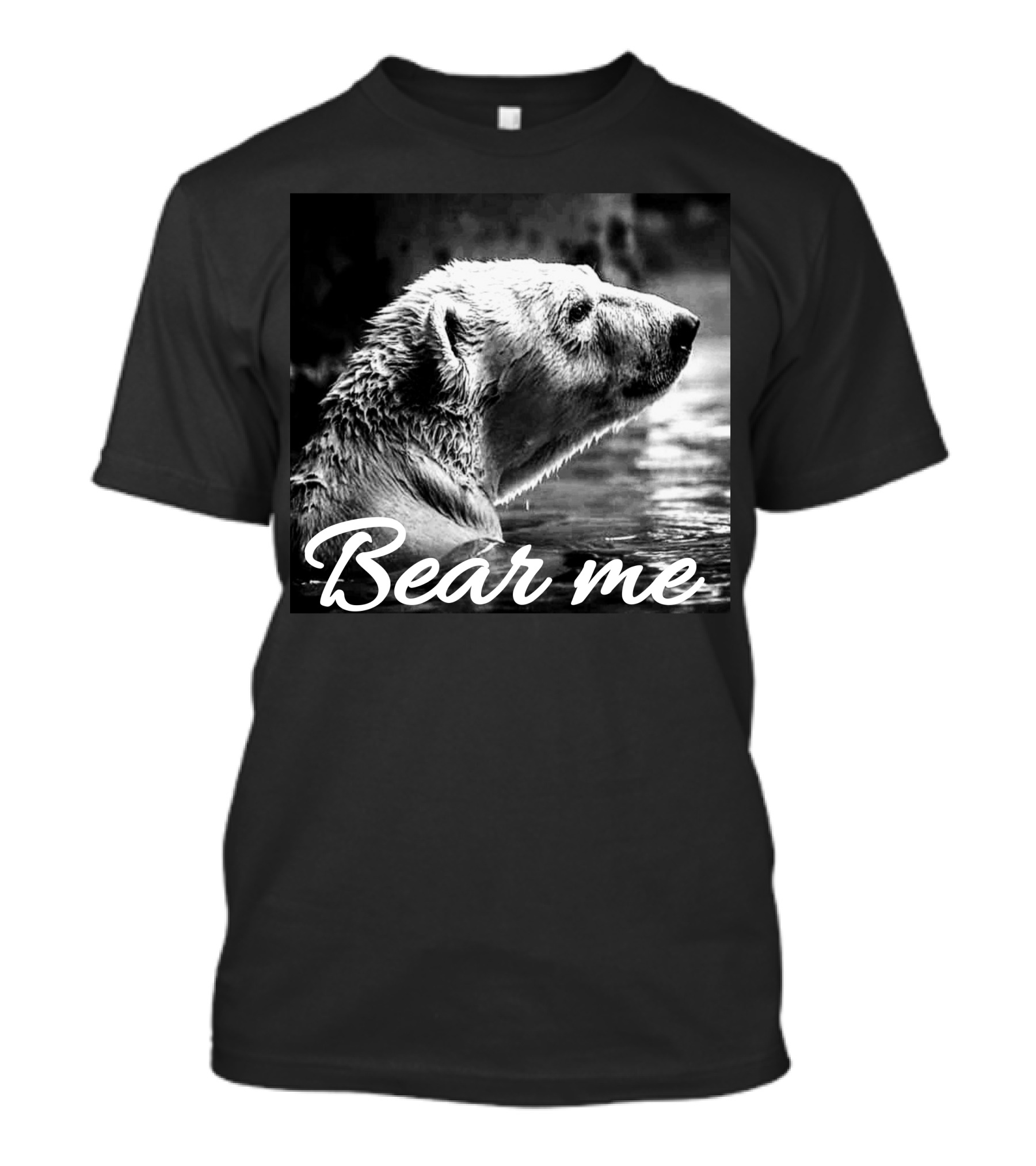 Bear Me Polar Bear T-Shirt