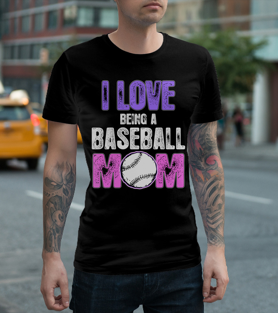 I Love Being a Baseball Mom with Baseball Graphic for T-Shirt