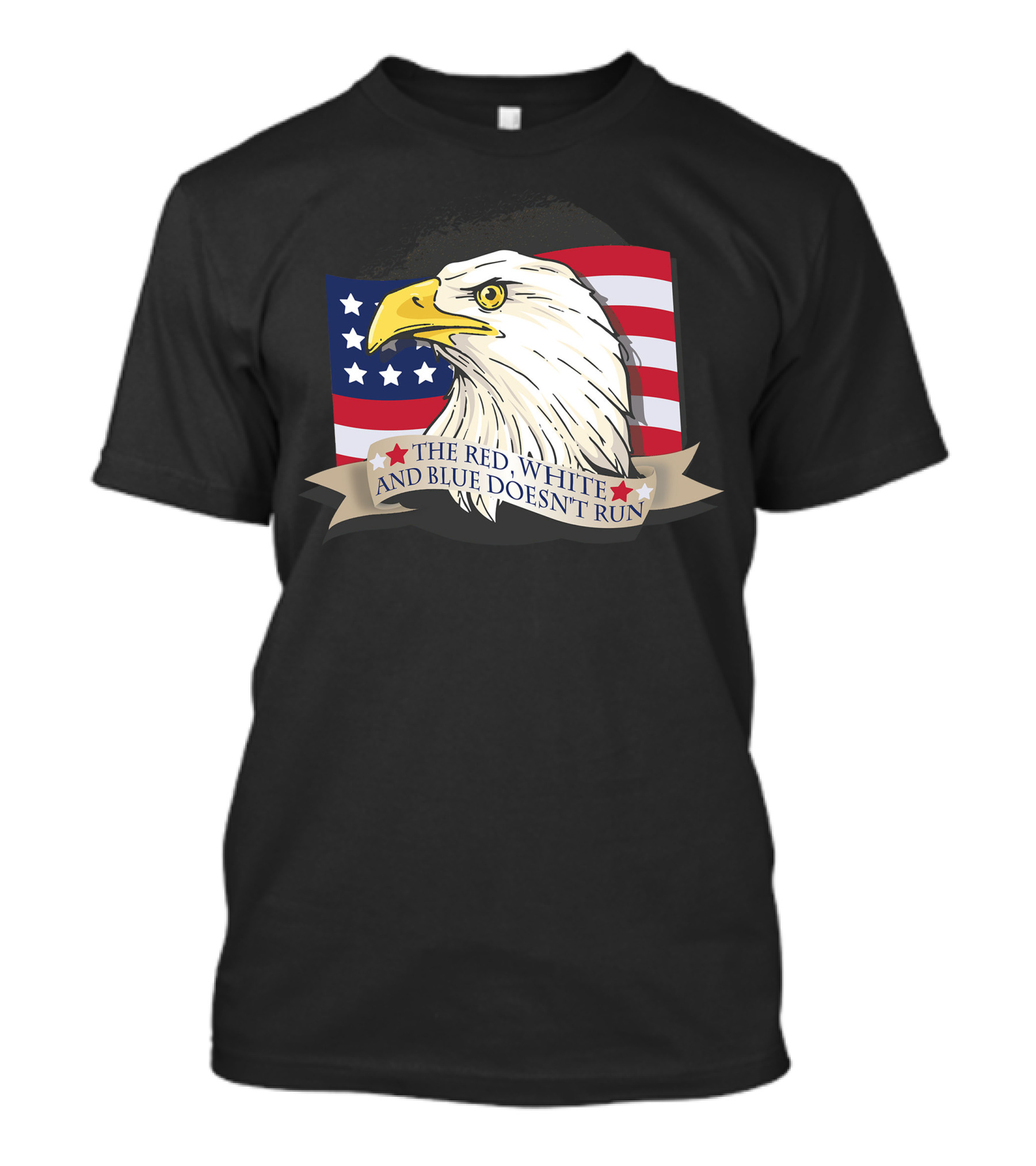 American Patriot Eagle The Red White And Blue Doesn't Run T-Shirt