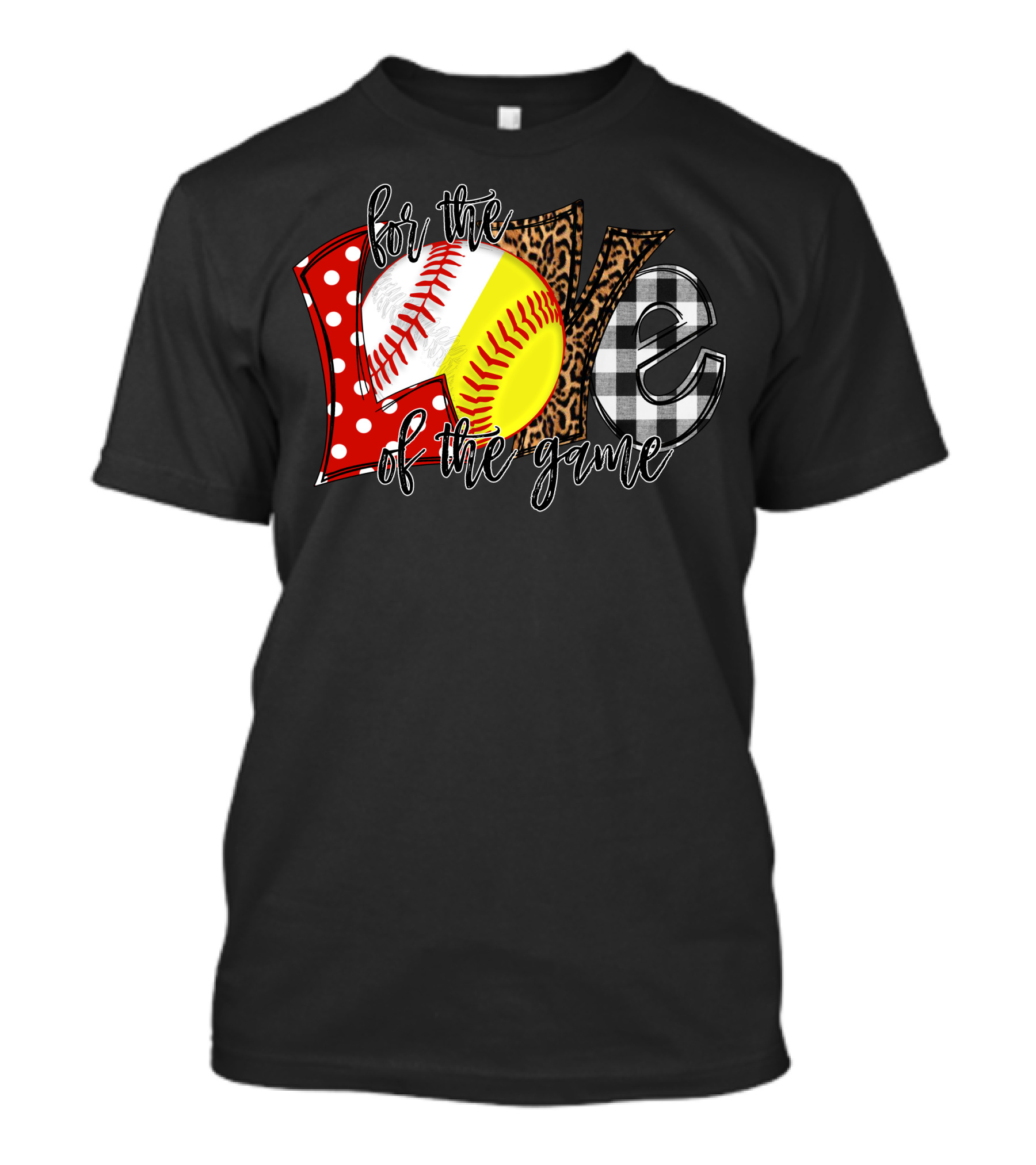 For The Love Of The Game Softball Baseball Sports Passion T-Shirt