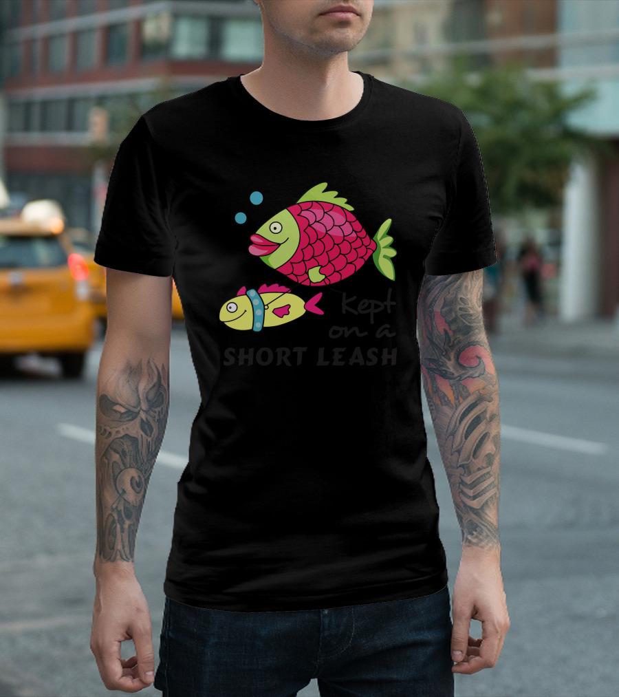 Funny Kept on a Short Leash Fish with Colorful Cartoon T-Shirt