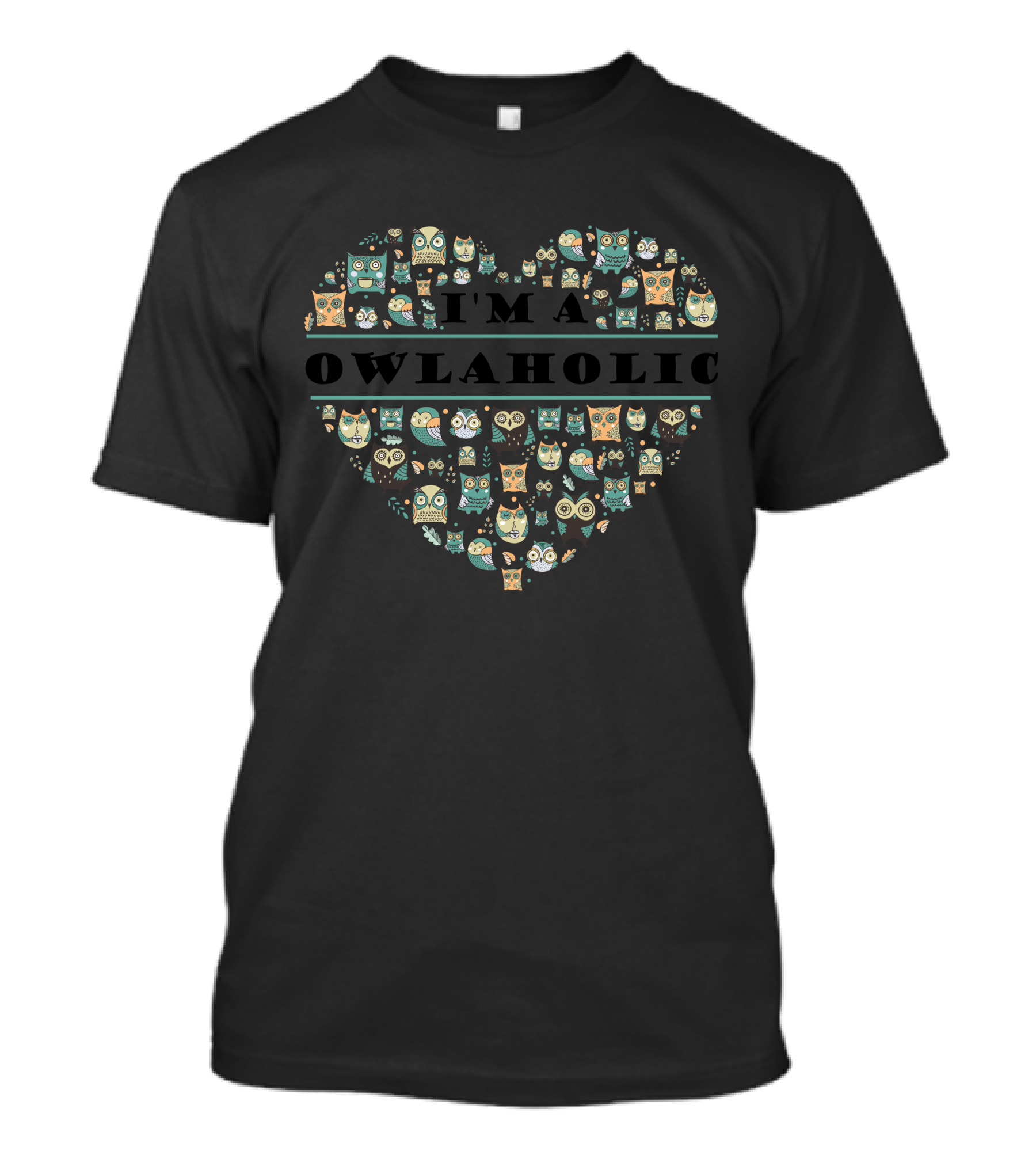 I'm A Owlaholic Owl Heart T-Shirt