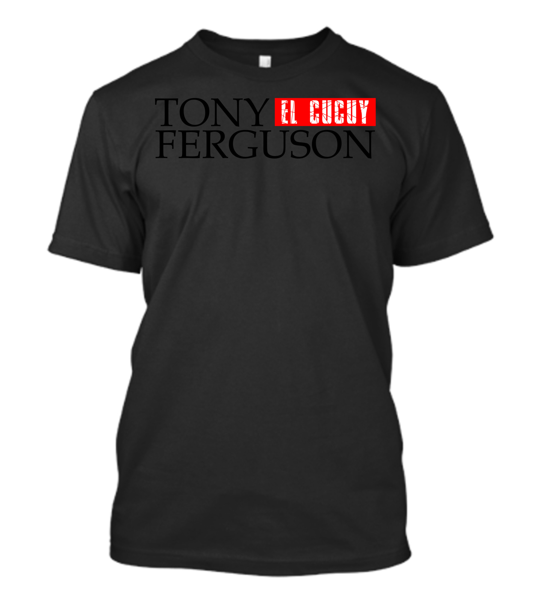 Tony Ferguson El Cucuy T-Shirt