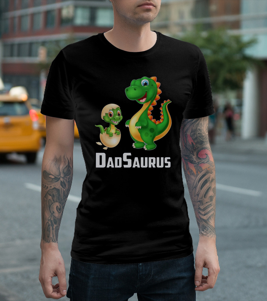 Dadsaurus Dinosaur with Baby Dinosaur Hatching T-Shirt