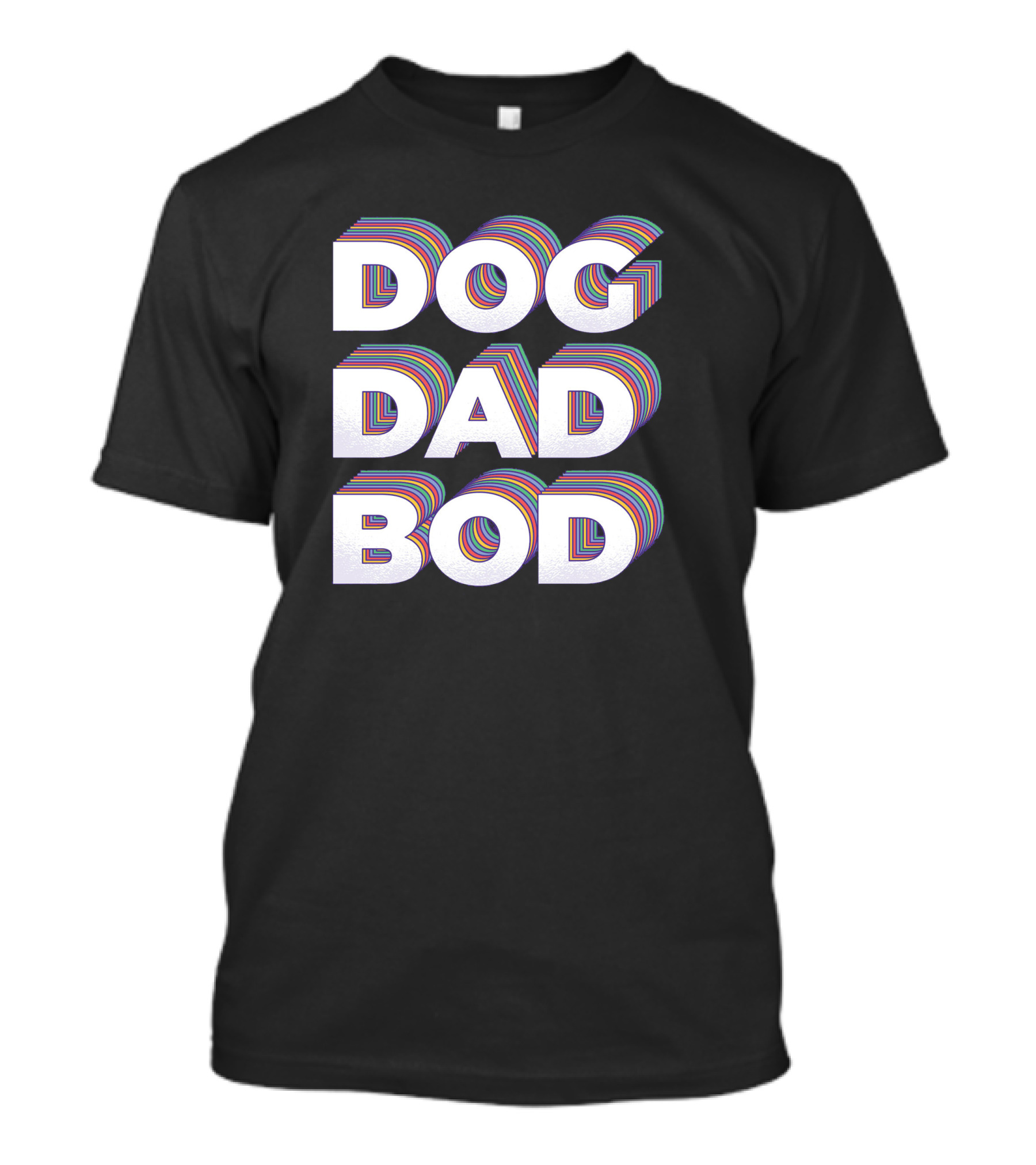 DOG DAD BOD Retro Rainbow T-Shirt