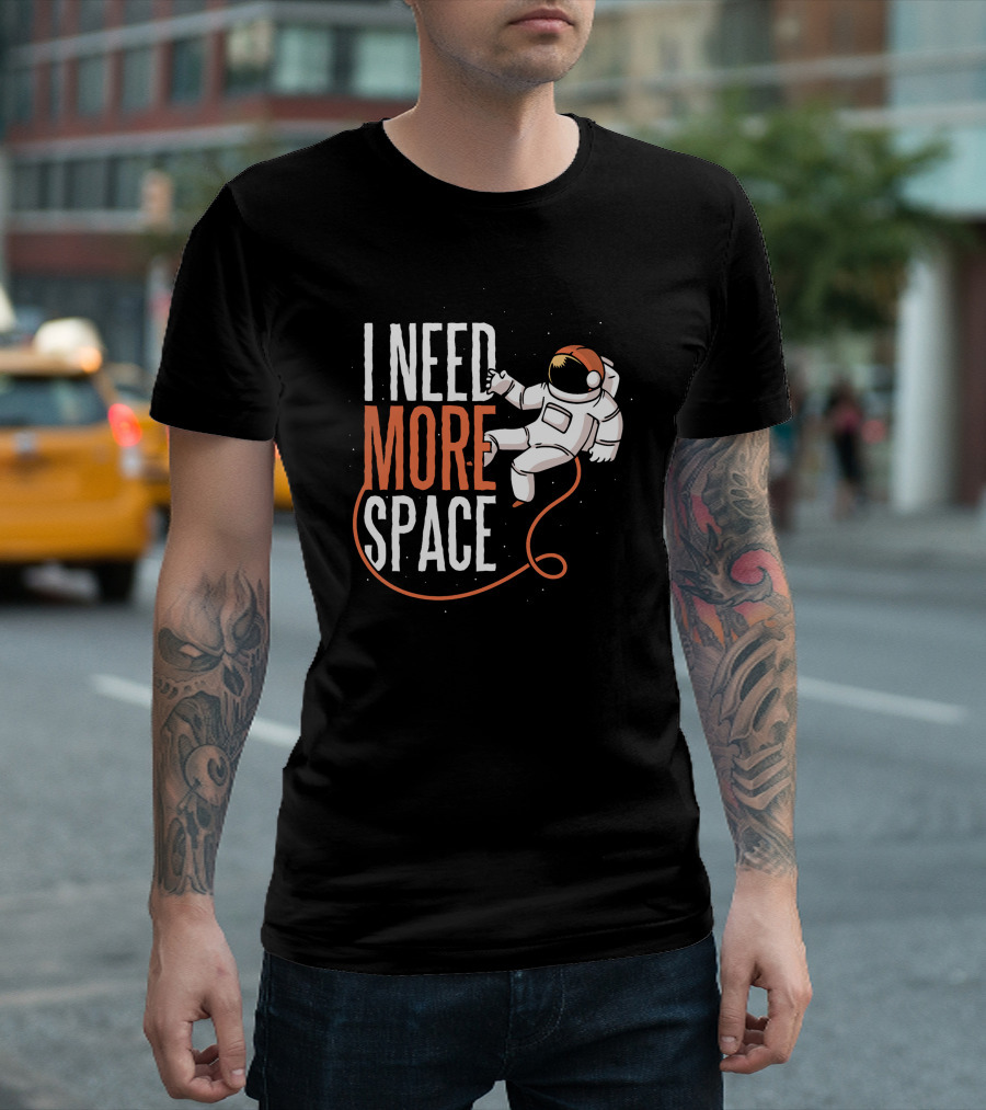 I Need More Space Astronaut Floating T-Shirt
