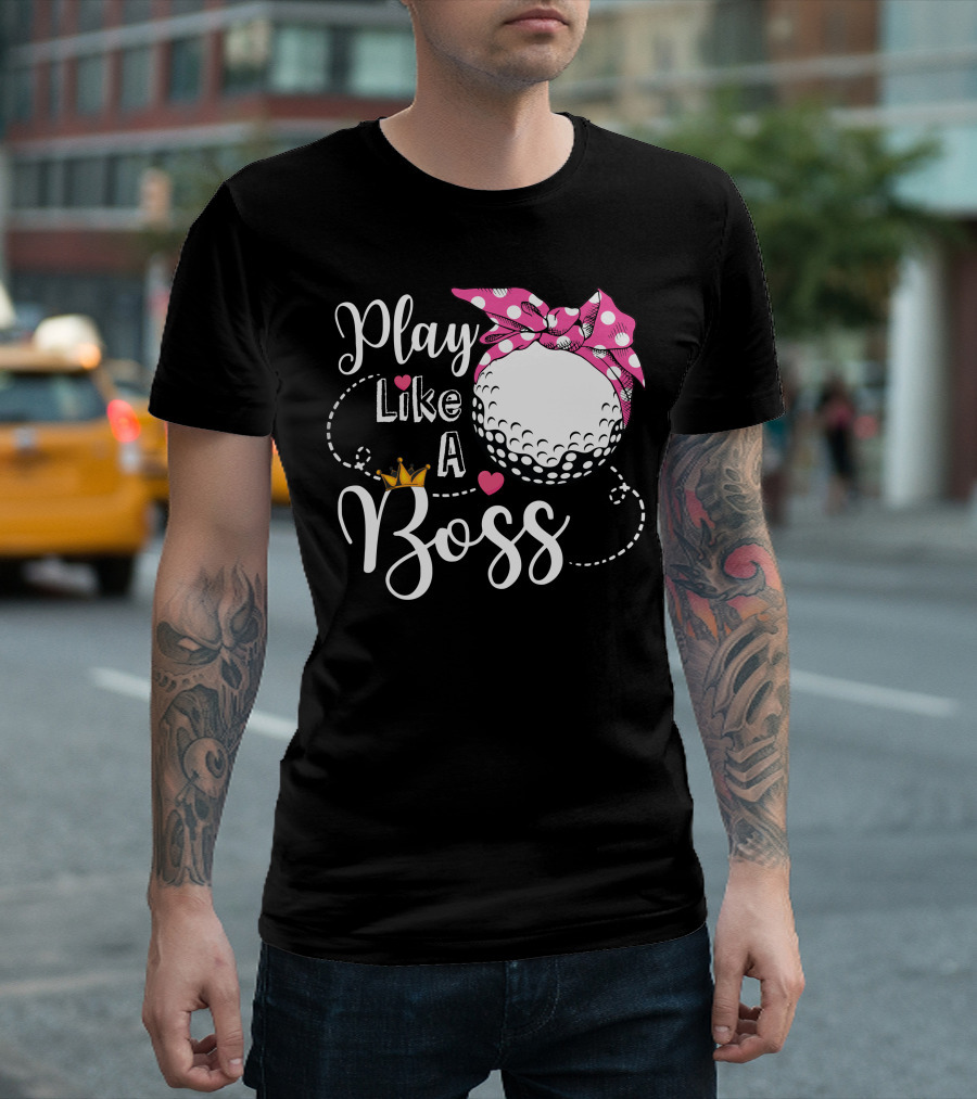 Play Like A Boss Golf Pink Bow Crown Hearts T-Shirt