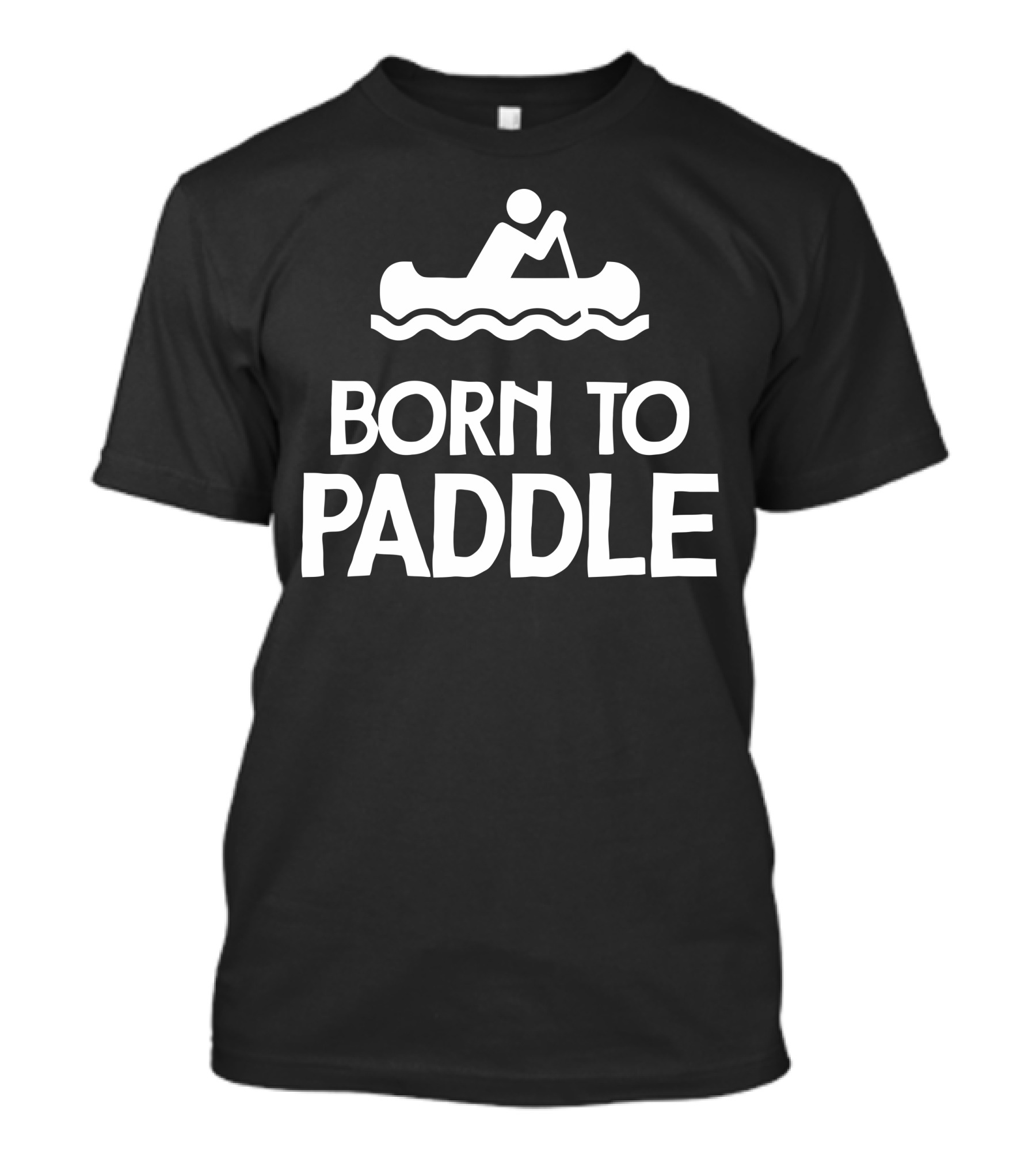 Born To Paddle Symbolic Canoe Adventure T-Shirt