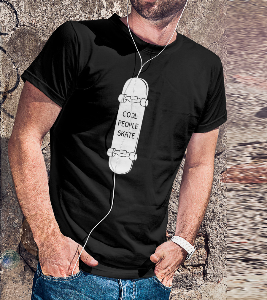 Cool People Skateboard Style Trend T-Shirt