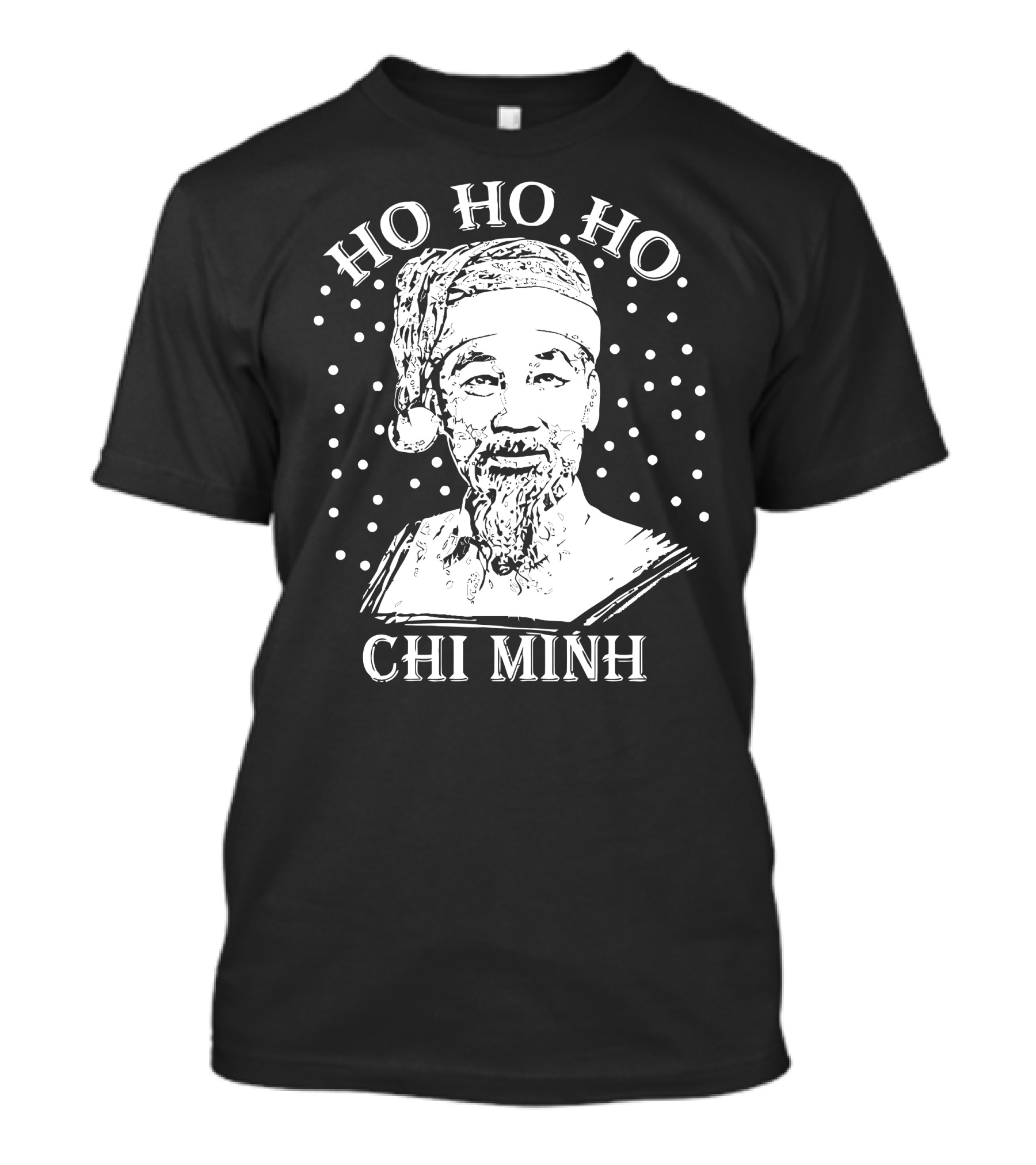 Ho Ho Ho Chi Minh Vietnamese Christmas Santa Claus T-Shirt