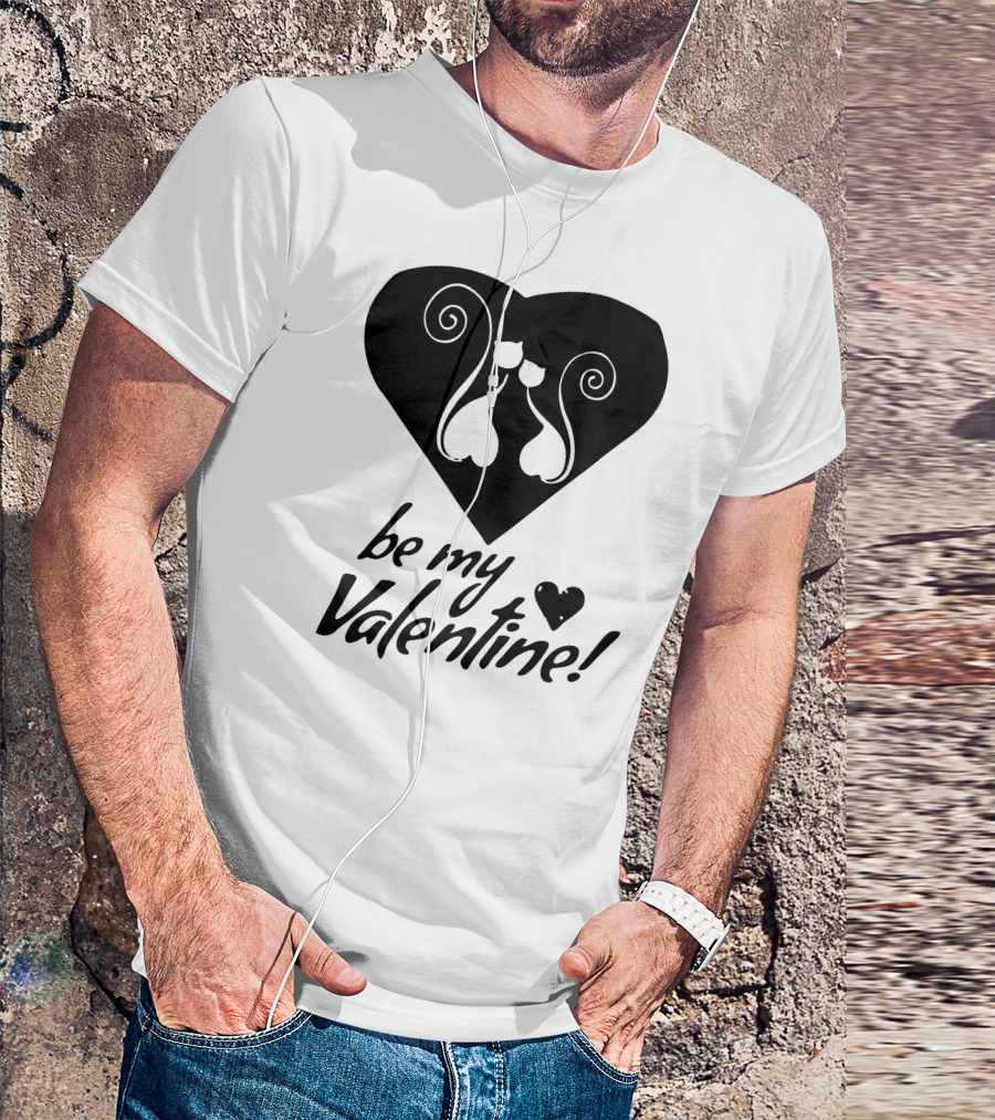 Be My Valentine Cat Love T-Shirt