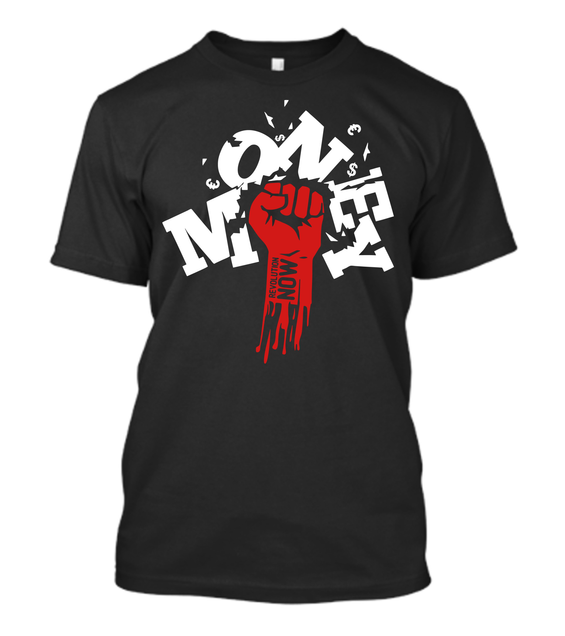 Revolution Now Money Fist Breaking Barriers T-Shirt