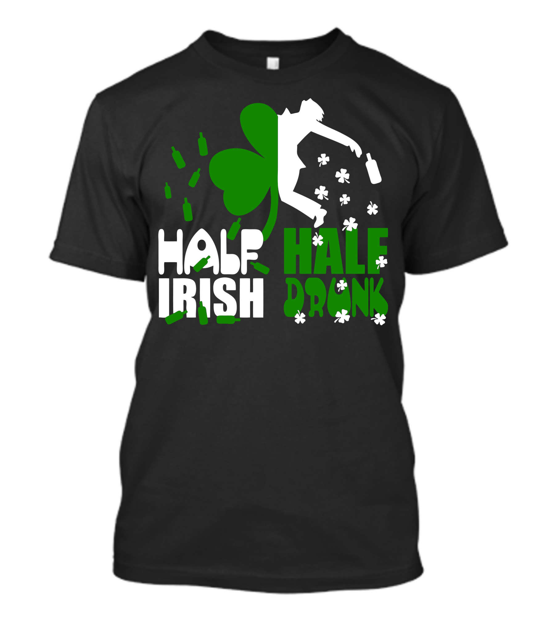 Half Irish Half Drunk Shamrock And Bottles With Clover T-Shirt