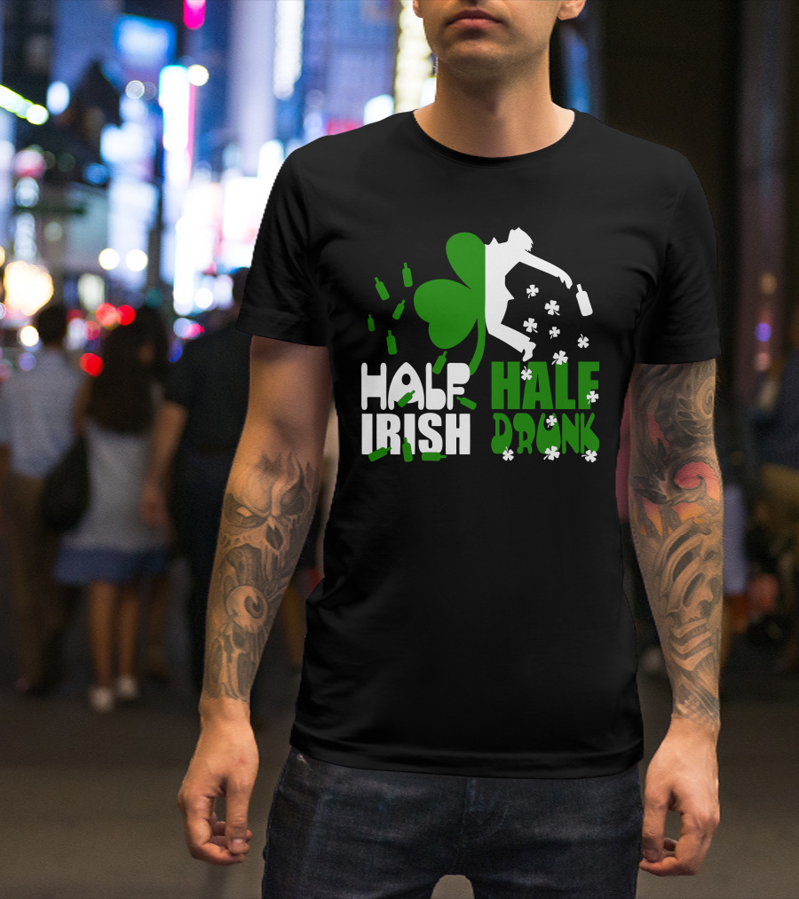 Half Irish Half Drunk Shamrock And Bottles With Clover T-Shirt