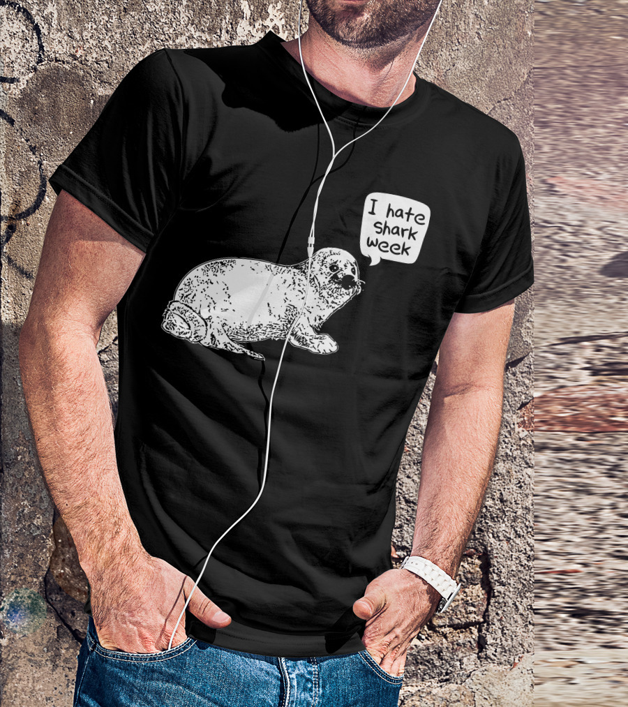I Hate Shark Week Seal Sketch With Speech Bubble T-Shirt