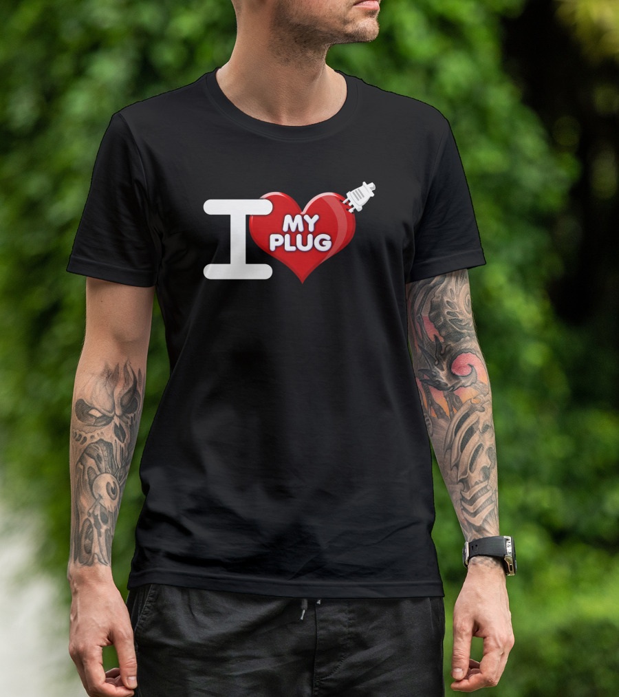 I Heart My Plug With Heart And Plug T-Shirt