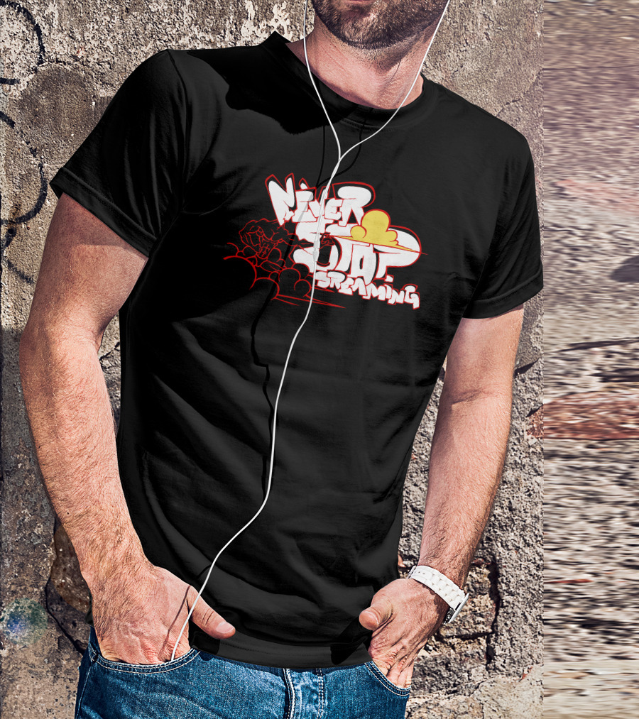 Never Stop Dreaming Cloud Graffiti Style Red-White-Orange Clouds Explosion T-Shirt