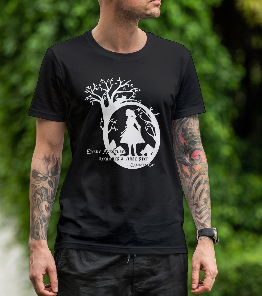 Every Adventure Requires A First Step Cheshire Cat Alice In Wonderland T-Shirt