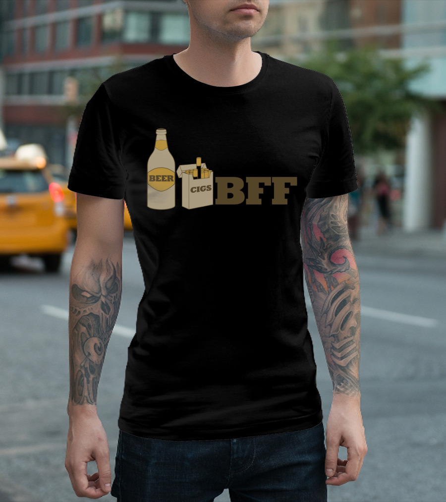 Beer And Cigs BFF Best Friends Forever T-Shirt