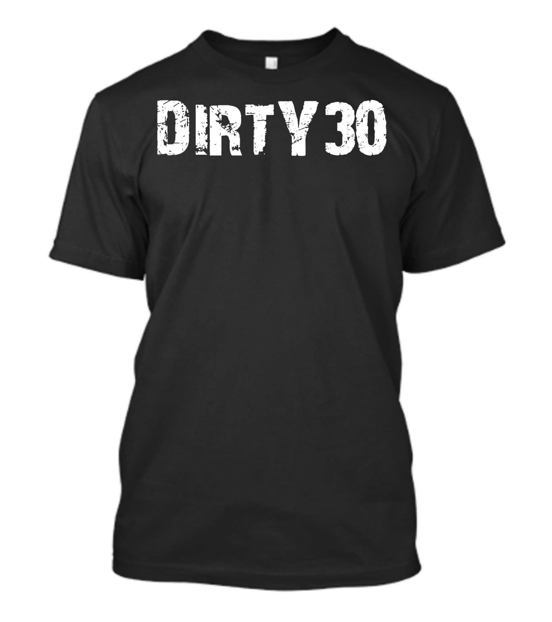 Dirty30 Vintage Distressed Typography T-Shirt