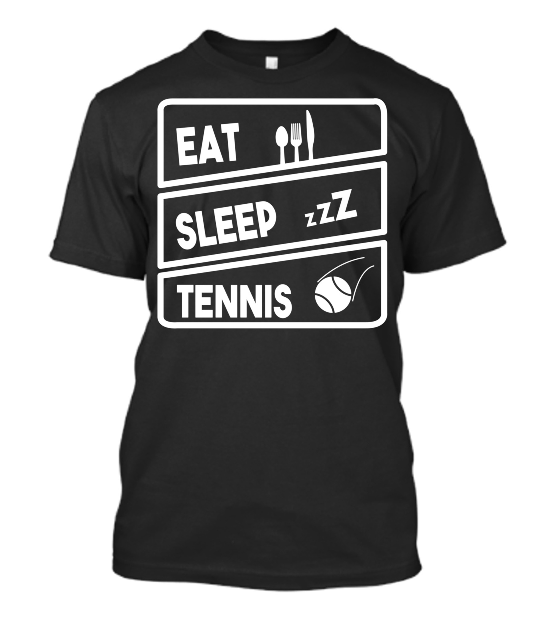 Eat Sleep Tennis ZZZ With Fork Spoon And Tennis Ball T-Shirt