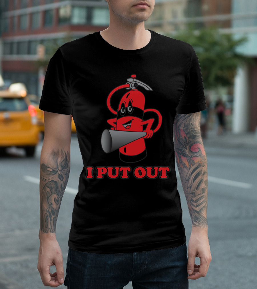 I Put Out Fire Extinguisher Cartoon Character T-Shirt
