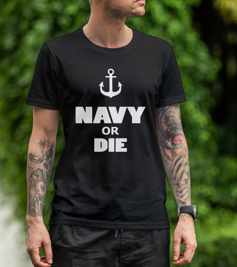 NAVY OR DIE Anchor T-Shirt